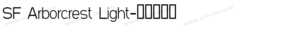 SF Arborcrest Light字体转换